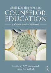  Skill Development in Counselor Education