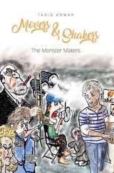  Movers and Shakers, The Monster Makers