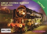  Great Central Railway Recollections