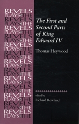 The First and Second Parts of King Edward the Fourth