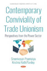  Contemporary Conviviality of Trade Unionism