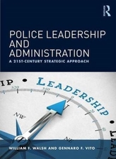  Police Leadership and Administration