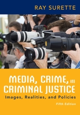  Media, Crime, and Criminal Justice