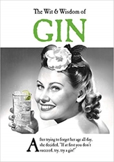 The Wit and Wisdom of Gin