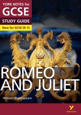  Romeo and Juliet: York Notes for GCSE (9-1)