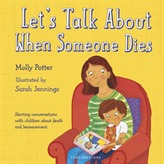  Let's Talk About When Someone Dies