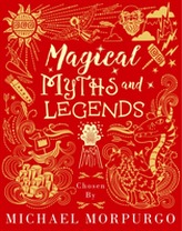  Magical Myths and Legends