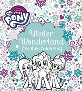  My Little Pony: My Little Pony Winter Wonderland Creative Colouring
