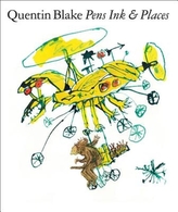  Quentin Blake: Pen Ink & Places