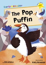 The Pop Puffin (Yellow Early Reader)