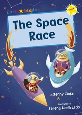 The Space Race (Yellow Early Reader)