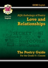  New GCSE English Literature AQA Poetry Guide: Love & Relationships Anthology - The Grade 9-1 Course