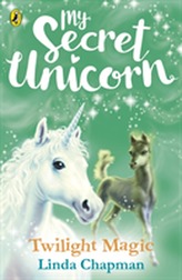  My Secret Unicorn: Twilight Magic