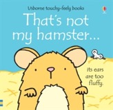  That's Not My Hamster