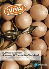  Viva! AQA GCSE Spanish Grammar and Translation Workbook