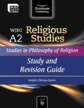  WJEC A2 Religious Studies: Studies in Philosophy of Religion