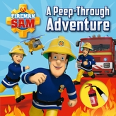  Fireman Sam: A Peep-Through Adventure