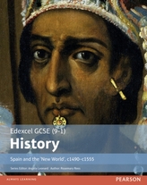  Edexcel GCSE (9-1) History Spain and the `New World', c1490-1555 Student Book