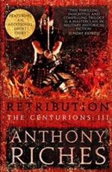  Retribution: The Centurions III