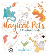  Magical Pets - A Practical Guide