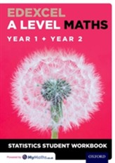  Edexcel A Level Maths: Year 1 + Year 2 Statistics Student Workbook