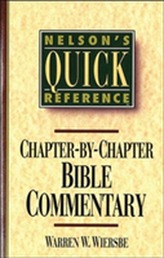  Nelson's Quick Reference Chapter-by-Chapter Bible Commentary