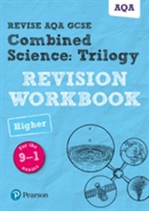  Revise AQA GCSE Combined Science: Trilogy Higher Revision Workbook