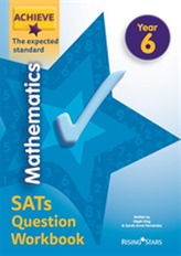  Achieve Mathematics SATs Question Workbook The Expected Standard Year 6