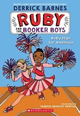  Ruby Flips For Attention (Ruby and the Booker Boys #4)
