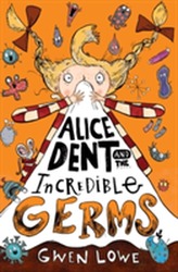  Alice Dent and the Incredible Germs