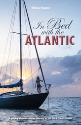  In Bed with the Atlantic - A young woman battles anxiety to sail the Atlantic circuit
