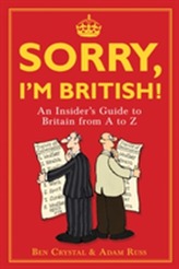  Sorry, I'm British!