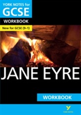  Jane Eyre: York Notes for GCSE (9-1) Workbook