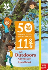  National Trust: 50 Things To Do Before You're 11 3/4