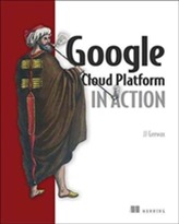  Google Cloud Platform in Action