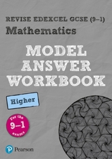  Revise Edexcel GCSE (9-1) Mathematics Higher Model Answer Workbook