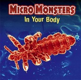  Micro Monsters: In Your Body