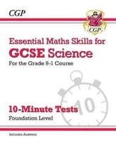  New Grade 9-1 GCSE Science: Essential Maths Skills 10-Minute Tests (with answers) - Foundation