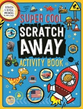  Super Cool Scratch Away Activity Book