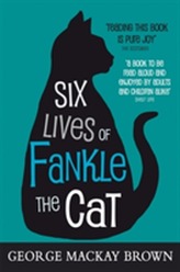  Six Lives of Fankle the Cat