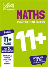  11+ Maths Practice Test Papers - Multiple-Choice: for the GL Assessment Tests