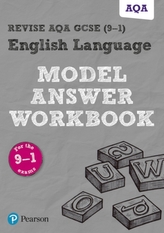  Revise AQA GCSE (9-1) English Language Model Answer Workbook