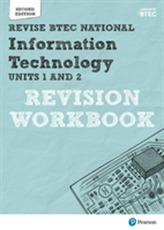  Revise BTEC National Information Technology Units 1 and 2 Revision Workbook