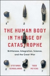 The Human Body in the Age of Catastrophe