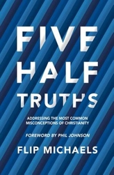  Five Half-Truths