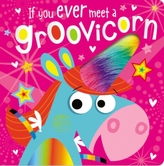  If You Meet a Groovicorn