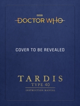  Doctor Who: TARDIS Type 40 Instruction Manual