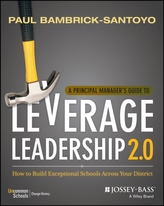 A Principal Manager's Guide to Leverage Leadership 2.0