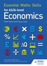  Essential Maths Skills for AS/A Level Economics