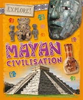  Explore!: Mayans